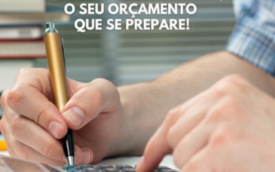Se você não se prevenir, o seu orçamento que se prepare!